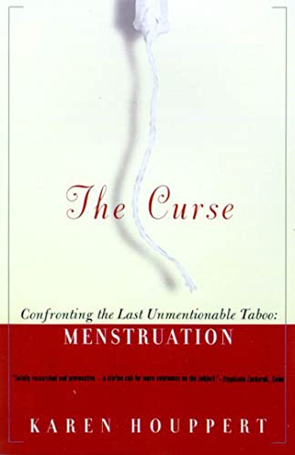 CURSE PB: Confronting the Last Unmentionable Taboo: Menstruation von Farrar, Straus and Giroux
